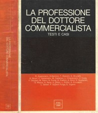 La professione del dottore commercialista. . AA.VV.. 1979. I.