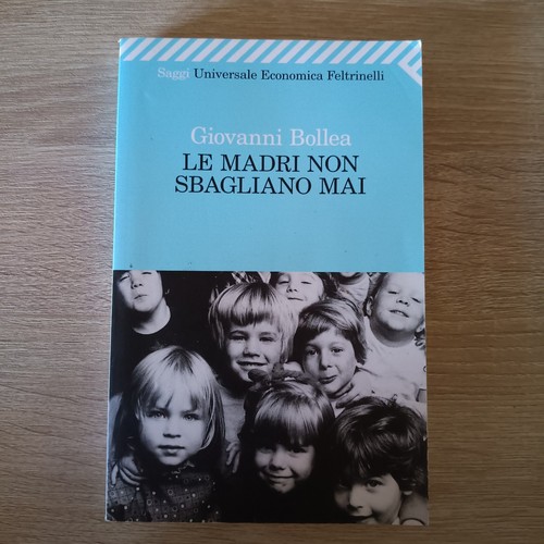 Madri non sbagliano mai - madri,