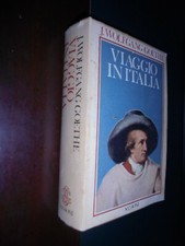 Goethe viaggio in - goethe, w.j.;