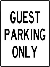 Guest Parking Only Metal Sign