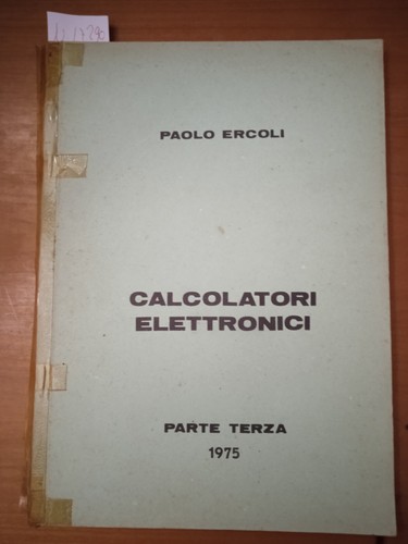 Calcolatori elettronici iii - calcolatori, iii-