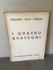 I QUATRO RUSTEGHI Ermanno Wolf