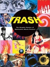 Trash : The Graphic Genius of