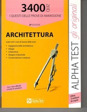ALPHA TEST ARCHITETTURA 3400 QUIZ seconda edizione