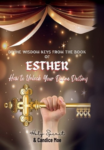 Divine wisdom keys - wisdom, the