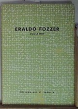 Maroni riccardo (a cura di) ERALDO FOZZER - SCULTORE CAT