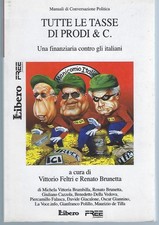 "Tutte le tasse di Prodi & C." di AA. VV