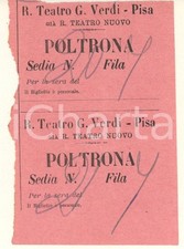 1930 ca PISA R. Teatro "G. Verdi" - Biglietto poltrona