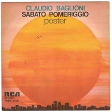 Disco 45 giri CLAUDIO BAGLIONI - SABATO POMERIGGIO / POSTER 1975