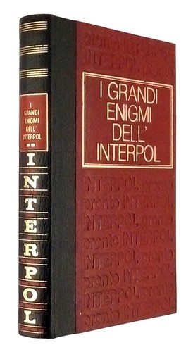 Grandi enigmi dell interpol - enigmi, dell'interpol
