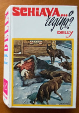 SCHIAVA O REGINA? Delly 1977 I