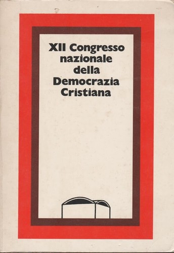 Xii congresso nazionale della - congresso,