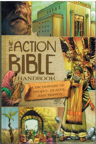 The action bible - the, handbook