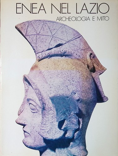 Enea nel lazio archeologia e - enea,
