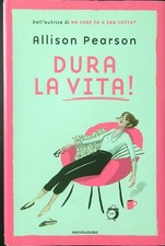 DURA LA VITA! PEARSON ALLISON