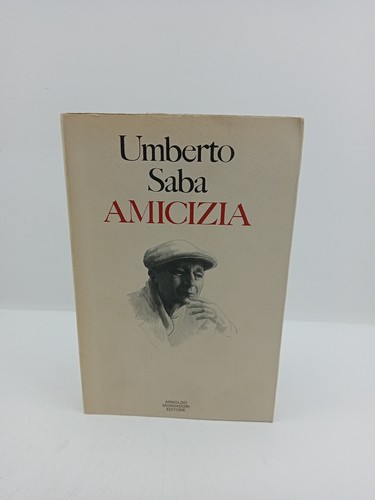 Amicizia umberto saba - amicizia,