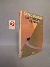 La carrozza di rame: Romanzo - Sgorlon, Carlo - Arnoldo Mondadori Editore, 1979