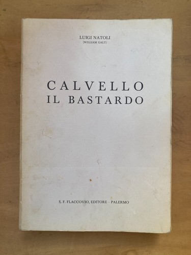 Calvello bastardo luigi - bastardo,