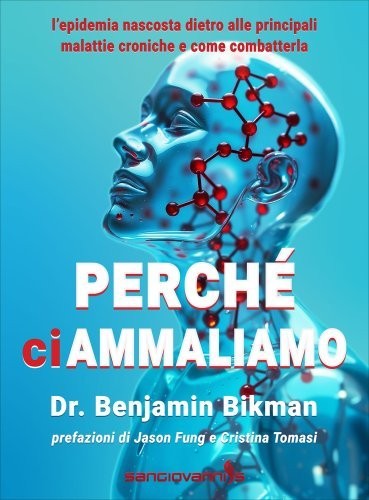 Libro perché ammaliamo - libro,