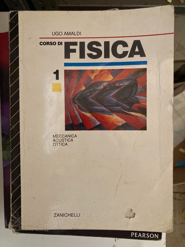 Corso fisica uno ugo - di, amaldi