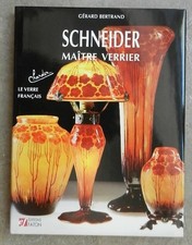 Schneider, Maître verrier