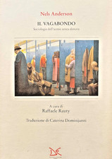 Nels Anderson - Il vagabondo