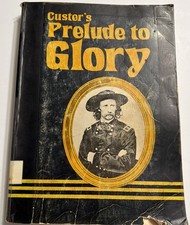 Prelude to Glory/G D Olson & H