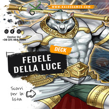 Yugioh! Mazzo Deck FEDELE DELLA  LUCE da Torneo