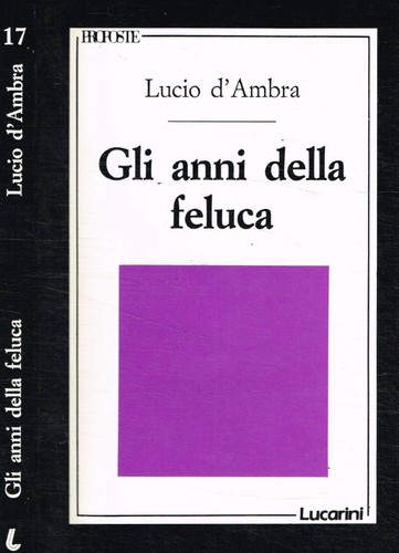 Gli anni della feluca - ., .