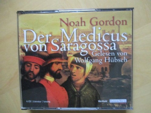 Der medicus von saragossa - von,