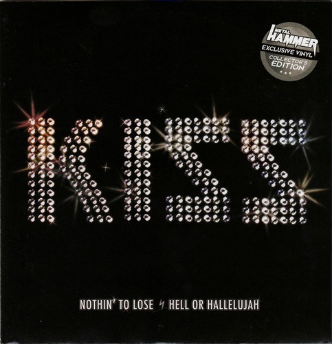 Kiss nothin lose hell or - nothin', to