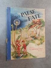 NEL PAESE DELLE FATE CARROCCIO Milano  Collana Gigante Lusso N.3 Favole