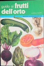 Guida ai frutti dell’orto