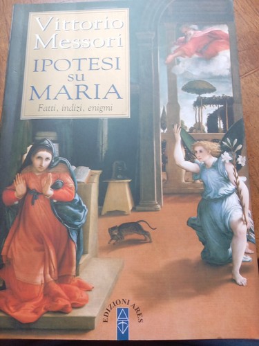 Messori ipotesi maria - messori.,