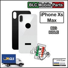 VETRO SCOCCA IPHONE XS MAX BACK COVER BIG HOLE COPRI BATTERIA APPLE BIANCO NERO