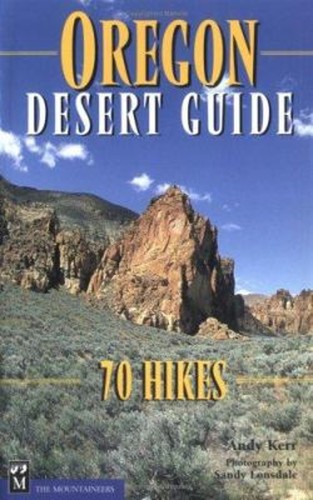 Oregon desert guide - oregon, hikes