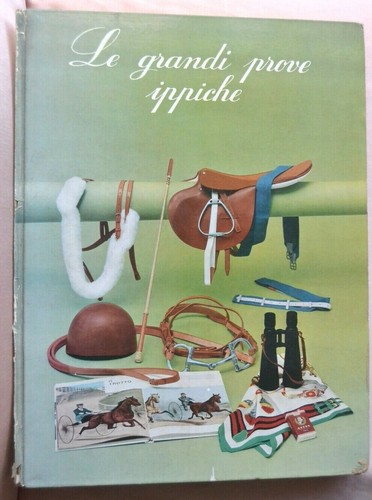 Grandi prove ippiche 1967 - grandi,