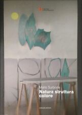 Natura Struttura Colore – Mario Surbone - Linelab Edizioni, 2008