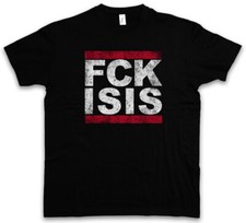 FUCK ISIS T-SHIRT FCK Run DMC