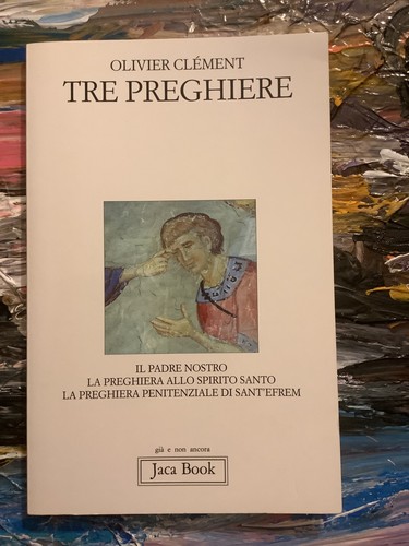 Tre preghiere olivier - preghiere, clement