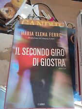 MARIA ELENA FERRO, Il secondo giro di giostra - Cairo, 2016