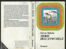 STORIE DELL'ANNO MILLE - GUERRA/MALERBA - 1983 LIBRO