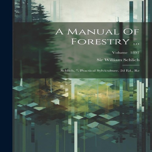 Manual forestry - of,