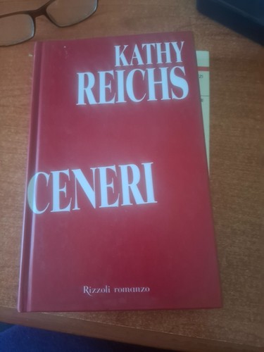 Libro ceneri kathy reichs - kathy,