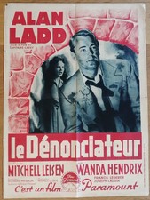 DENONCIATEUR alan ladd affiche