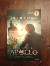 LA PROFEZIA OSCURA - LE SFIDE DI APOLLO  2 - RIORDAN RICK - MONDADORI. Sc68