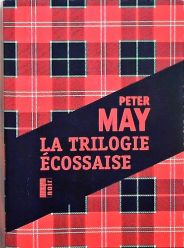 Trilogie écossaise - la,