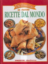 Ricette Dal Mondo - Nicolò - De Agostini - 1° edizione - Facilissimo In Cucina