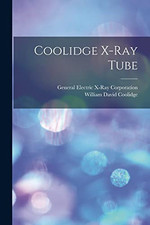 Coolidge X-Ray Tube -  NEW