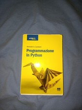 Kenneth Lambert - PROGRAMMAZIONE IN PYTHON - LIBRO